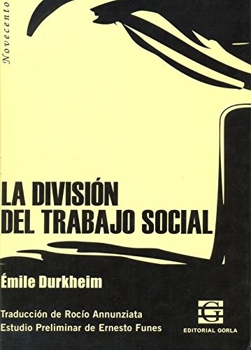 Papel DIVISION DEL TRABAJO SOCIAL (COLECCION NOVECENTO)
