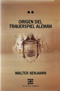 Papel ORIGEN DEL TRAUERSPIEL ALEMAN (COLECCION LATENCIAS)