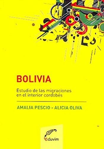 Papel BOLIVIA ESTUDIO DE LAS MIGRACIONES EN EL INTERIOR CORDO