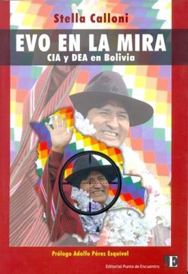 Papel EVO EN LA MIRA CIA Y DEA EN BOLIVIA