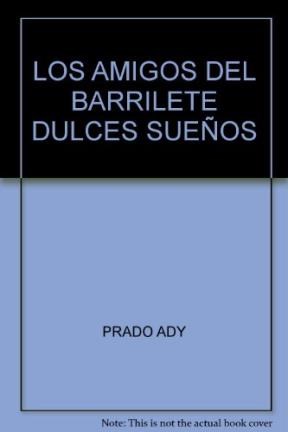 Papel AMIGOS DEL BARRILETE (COLECCION DULCES SUEÑOS)  LIBRO DE TELA