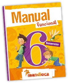 Papel MANUAL FUNCIONAL 6 MANDIOCA BONAERENSE (NOVEDAD 2012)