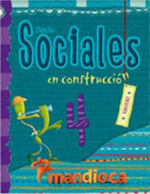 Papel CIENCIAS SOCIALES 4 MANDIOCA EN CONSTRUCCION BONAERENSE  (NOVEDAD 2013)