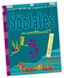 Papel CIENCIAS SOCIALES 5 MANDIOCA EN CONSTRUCCION BONAERENSE  -CABA-NAP (NOVEDAD 2013)