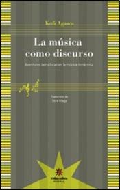 Papel MUSICA COMO DISCURSO AVENTURAS SEMIOTICAS EN LA MUSICA  ROMANTICA