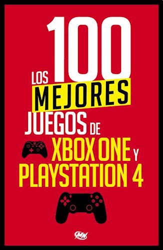 Papel 100 MEJORES JUEGOS DE XBOX ONE Y PLAYSTATION 4 (RUSTICO)