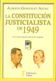 Papel CONSTITUCION JUSTICIALISTA DE 1949 (CON TRANSCRIPCION DEL TEXTO ORIGINAL)