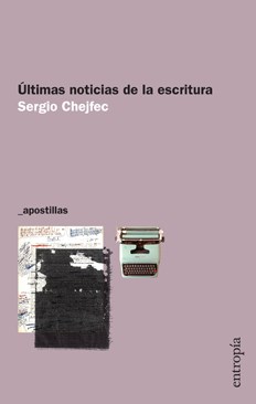 Papel ULTIMAS NOTICIAS DE LA ESCRITURA (COLECCION APOSTILLAS)