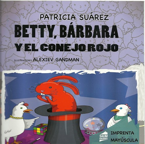 Papel BETTY BARBARA Y EL CONEJO ROJO (COLECCION PANTUFLAS) (IMPRENTA MAYUSCULA)