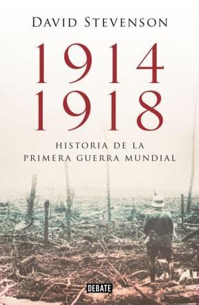 Papel 1914 1918 HISTORIA DE LA PRIMERA GUERRA MUNDIAL