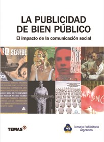 Papel PUBLICIDAD DE BIEN PUBLICO EL IMPACTO DE LA COMUNICACION SOCIAL (RUSTICA)