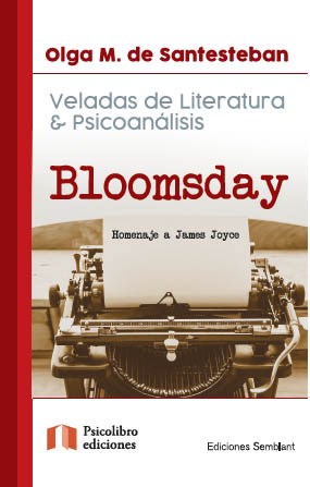 Papel VELADAS DE LITERATURA Y PSICOANALISIS BLOOMSDAY HOMENAJE A JAMES JOYCE (COLECCION SEMBLANT)