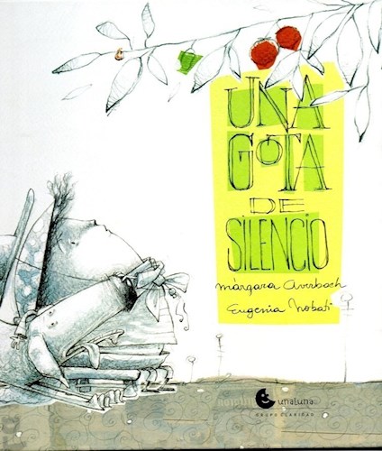 Papel UNA GOTA DE SILENCIO (PRIMERAS LECTURAS) (CARTONE)