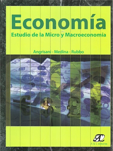 Papel ECONOMIA A & L ESTUDIO DE LA MICRO Y MACROECONOMIA