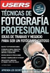 Papel TECNICAS DE FOTOGRAFIA PROFESIONAL IDEAS DE TRABAJO Y NEGOCIO PARA SER UN FOTOGRAFO EXITOS