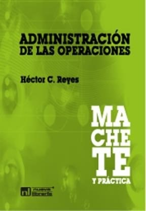 Papel ADMINISTRACION DE LAS OPERACIONES MACHETE Y PRACTICA