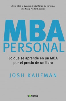 Papel MBA PERSONAL LO QUE SE APRENDE EN UN MBA POR EL PRECIO  DE UN LIBRO