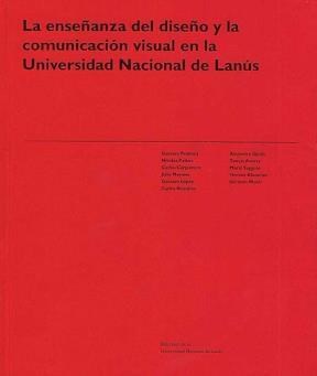 Papel ENSEÑANZA DEL DISEÑO Y LA COMUNICACION VISUAL EN LA UNI  VERSIDAD NACIONAL DE LANUS