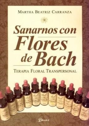 Papel SANARNOS CON FLORES DE BACH TERAPIA FLORAL TRANSPERSONA (CALIDAD DE VIDA)