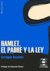Papel HAMLET EL PADRE Y LA LEY (COLECCION NOVECENTO)  RUSTICO