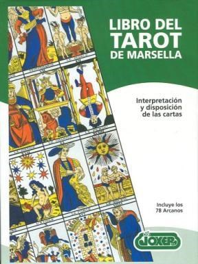 Papel LIBRO DEL TAROT DE MARSELLA [LIBRO + MAZO C/78 CARTAS]