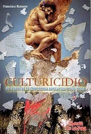 Papel CULTURICIDIO HISTORIA DE LA EDUCACION ARGENTINA 1966-2004