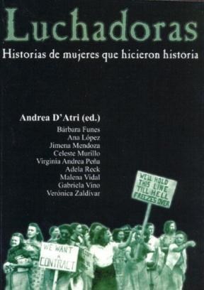 Papel LUCHADORAS (HISTORIAS DE MUJERES QUE HICIERON HISTORIA)