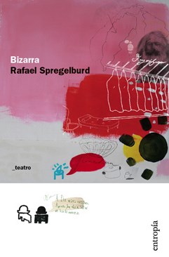 Papel BIZARRA (COLECCION TEATRO)