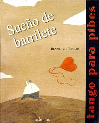 Papel SUEÑO DE BARRILETE [CASTELLANO/ ENGLISH/ PORTUGUES/ ITALIANO/ FRANCAIS] (2 X 4 TANGOS PARA PIBES)