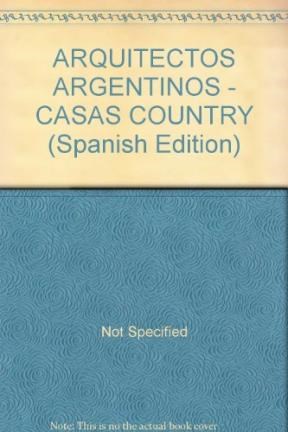 Papel ARQUITECTOS ARGENTINOS CASA COUNTRY [2009-2010] (CARTONE)