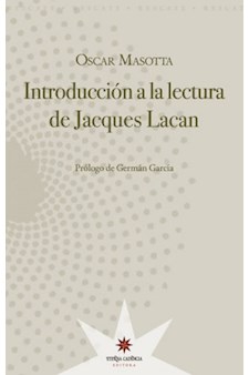 Papel Introduccion A La Lectura De Jacques Lacan