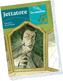 Papel JETTATORE (COLECCION DE LOS ANOTADORES 113) (RUSTICA)