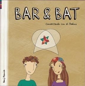 Papel BAR & BAT CONVERSANDO CON EL RABINO