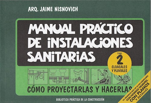 Papel MANUAL PRACTICO DE INSTALACIONES SANITARIAS TOMO 2 CLOACALES Y PLUVIALES (8 EDICION)