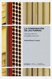 Papel CONSPIRACION DE LAS FORMAS APUNTES SOBRE EL JEROGLIFICO LITERARIO (COLECCION BORIS SPIVACO)