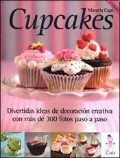 Papel CUPCAKES DIVERTIDAS IDEAS DE DECORACION CREATIVA C/300  FOTOS PASO A PASO (3 EDICION)