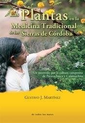 Papel PLANTAS EN LA MEDICINA TRADICIONAL DE LAS SIERRAS DE CORDOBA (NATURALEZA VIVA)