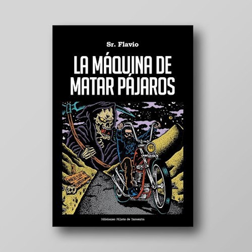 Papel MAQUINA DE MATAR PAJAROS (COLECCION MALDITOS DEL RIO DE LA PLATA)
