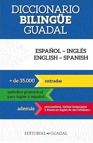 Papel DICCIONARIO BILINGÜE GUADAL ESPAÑOL-INGLES ENGLISH-SPANISH [+35000 ENTRADAS] (BOLSILLO)