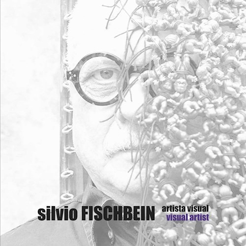 Papel SILVIO FISCHBEIN ARTISTA VISULA / VISUAL ARTIST (ILUSTRADO) (CARTONE)