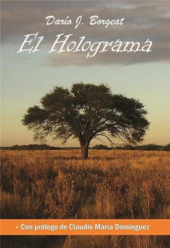 Papel HOLOGRAMA (PROLOGO DE CLAUDIO MARIA DOMINGUEZ) (RUSTICO)