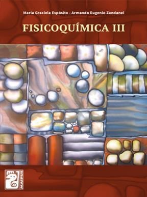Papel FISICOQUIMICA III ESTRUCTURA Y TRANSFORMACIONES DE LA MATERIA INTERCAMBIOS DE ENERGIA