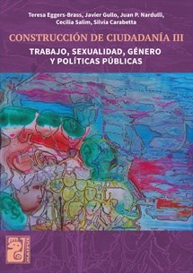 Papel CONSTRUCCION DE CIUDADANIA 3 TRABAJO SEXUALIDAD GENERO Y POLITICAS PUBLICAS MAIPUE
