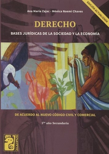 Papel DERECHO 5 MAIPUE SECUNDARIA BASES JURIDICAS DE LA SOCIEDAD Y LA ECONOMIA MAIPUE (EDICION ACTUALIZAD