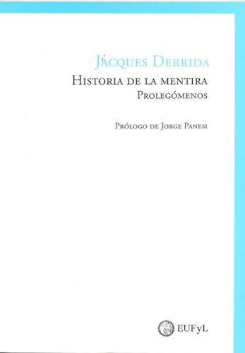 Papel HISTORIA DE LA MENTIRA PROLEGOMENOS (RUSTICO)