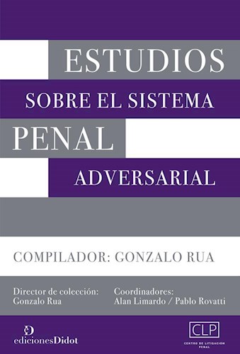 Papel ESTUDIOS SOBRE EL SISTEMA PENAL ADVERSARIAL (COLECCION CENTRO DE LITIGACION PENAL) (N 1)