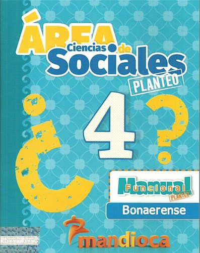 Papel AREA DE CIENCIAS SOCIALES 4 (BONAERENSE) (SERIE PLANTEO) (NOVEDAD 2017)