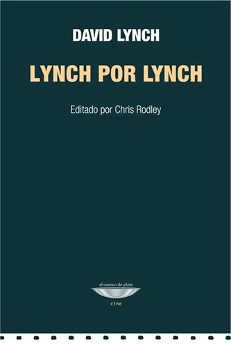 Papel LYNCH POR LYNCH (COLECCION CINE)