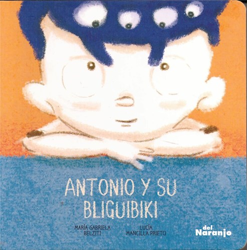Papel ANTONIO Y SU BLIGUIBIKI (COLECCION QUIQUITOS) (CARTONE)