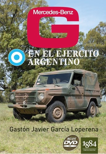 Papel MERCEDES-BENZ G EN EL EJERCITO ARGENTINO (INCLUYE DVD)